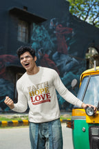 Faith Hope Love Sweatshirt (AU Edition)