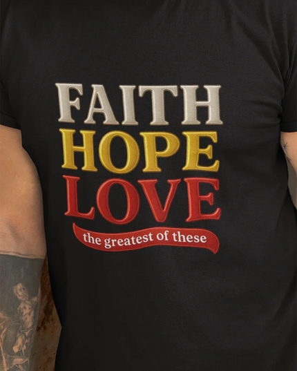 Faith Hope Love Tee (AU Edition)