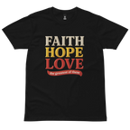 Faith Hope Love Tee (AU Edition)