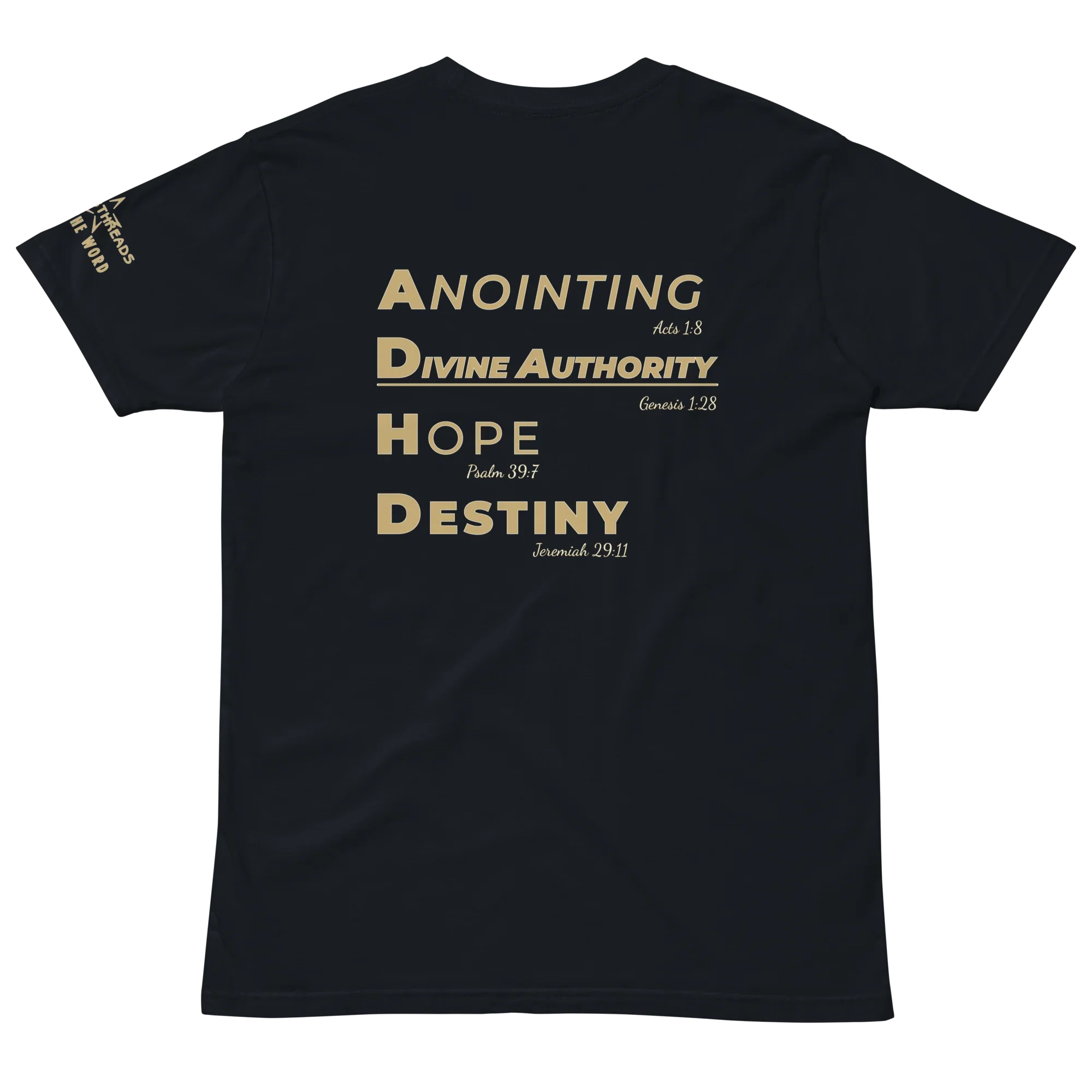 ADHD Tee - Anointing • Divine Authority • Hope • Destiny (AU Edition)