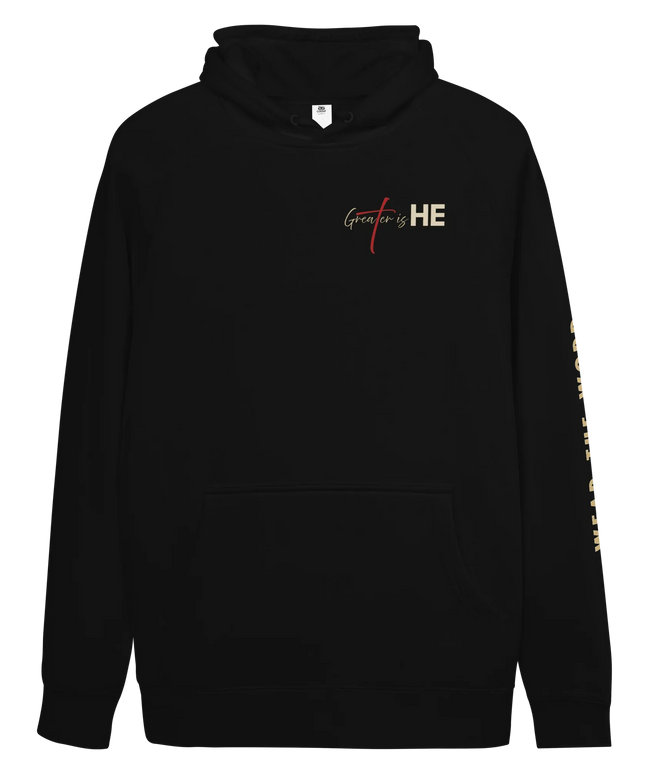 Greater is HE Hoodie (AU Edition)